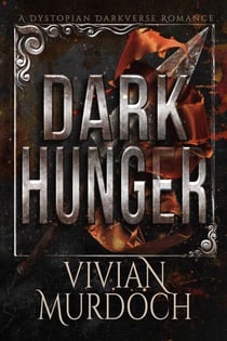 Dark Hunger - Alphas of Stanlion: A Marked Omegas Book, #4