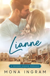 Lianne - A Second Chance Romance, #1