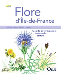 Flore d'Île-de-France - Clés de détermination, taxonomie, statuts
