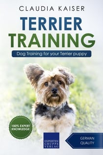 Terrier Training - Dog Training for your Terrier puppy - Terrier Training, #1