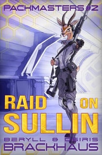 Raid on Sullin - Packmasters, #2