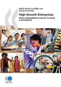 High-Growth Enterprises - What Governments Can Do to Make a Difference