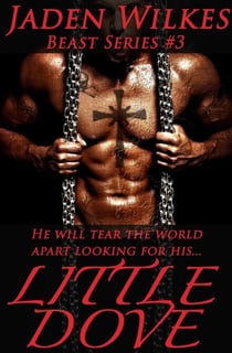 Little Dove - The Beast, #3