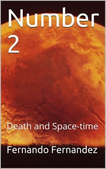 Number 2: Death and Space-time - Number 2, #1
