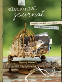 The Elemental Journal - Composing Artful Expressions from Items Cast Aside