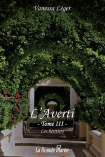 L'Averti - Les héritiers - Les héritiers