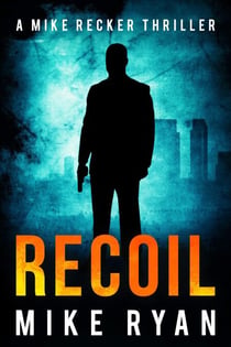Recoil - The Silencer Series, #14