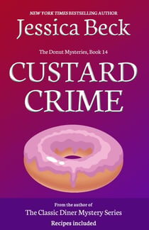Custard Crime - The Donut Mysteries, #14