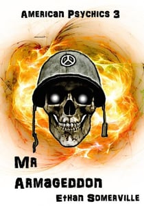 Mr Armageddon - American Psychics, #3