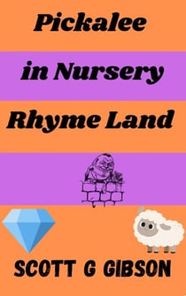 Pickalee in Nursery Rhyme Land - Pickalee The Pixie Detective, #4