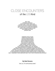Close Encounters of the LDS Kind