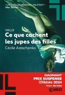 Ce que cachent les jupes des filles - Prix Suspense Ca m'intéresse Grand Gagnant
