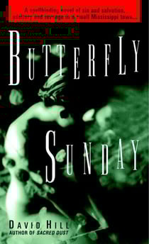 Butterfly Sunday - A Novel