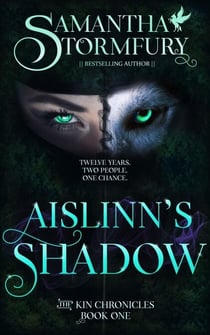 Aislinn's Shadow - The Kin Chronicles, #1