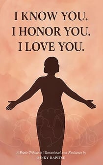 I Know You. I Honour You. I Love You.