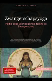 Zwangerschapsyoga: Hatha Yoga voor Beginners tijdens de Zwangerschap - Yoga (NL), #4