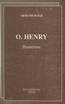 O. Henry, humoriste (1862-1910)