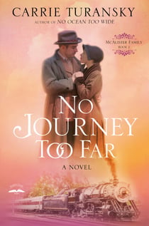 No Journey Too Far - A Novel