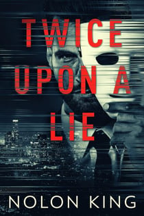 Twice Upon A Lie - Once Upon A Crime, #2