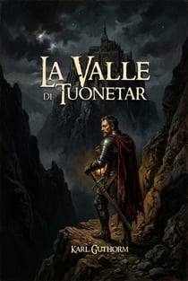 La Valle di Tuonetar (2nd edition) - Ciclo dei Negromanti, #3