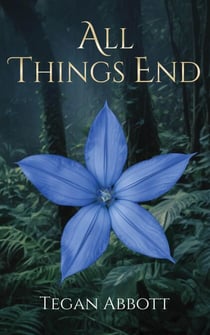 All Things End - The Cerulean Queendom, #3