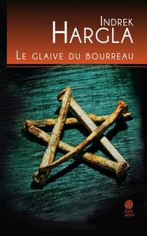 Le glaive du bourreau - Melchior l'Apothicaire - livre 3