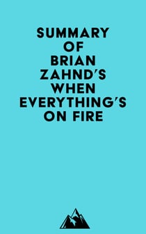 Summary of Brian Zahnd's When Everything's on Fire