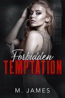 Forbidden Temptation - The Forbidden Trilogy, #2