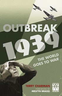 Outbreak: 1939 - The World Goes to War