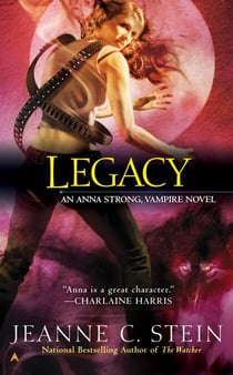 Legacy - An Anna Strong, Vampire Novel
