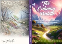 The Calming Palette:Exploring the Therapeutic Benefits of Coloring for Anxiety Relief