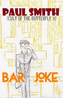 Bar Joke (Cult of the Butterfly 11) - Cult of the Butterfly, #11