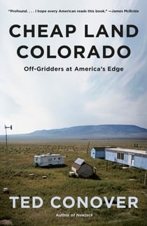 Cheap Land Colorado - Off-Gridders at America's Edge