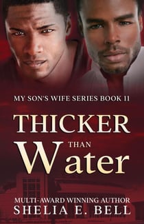 Thicker Than Water - My Son's Wife, #11