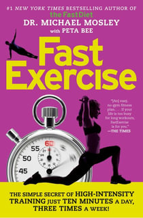 FastExercise - The Simple Secret of High-Intensity Training