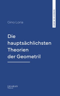 Die hauptsächlichsten Theorien der Geometrie