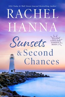 Sunsets & Second Chances - South Carolina Sunsets, #2