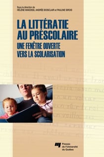 La littératie au préscolaire - Une fenêtre ouverte vers la scolarisation