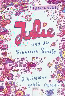 Julie und die schwarzen Schafe - Schlimmer geht's immer (2)