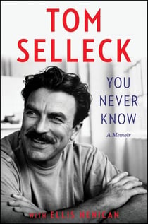 You Never Know - A Memoir