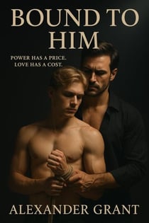 Bound To Him - Beautifully Broken, #1