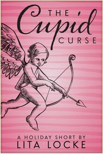 The Cupid Curse - A Holiday Short, #1