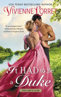 It Had to Be a Duke - A Novel