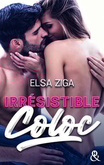 Irrésistible coloc