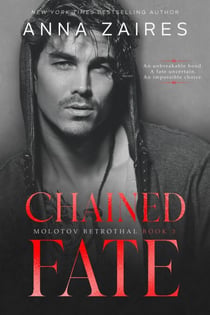 Chained Fate - Molotov Betrothal, #3