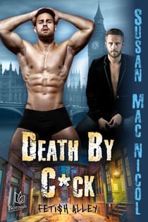 Death By C*ck - Fetish Alley, #2