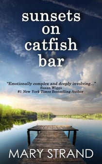 Sunsets on Catfish Bar - Pendulum Trilogy, #1