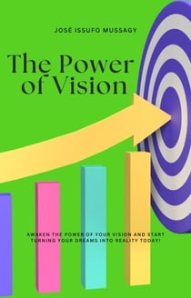 The Power of Vision