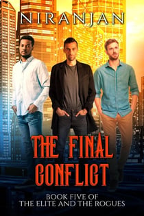 The Final Conflict - The Elite and the Rogues, #5