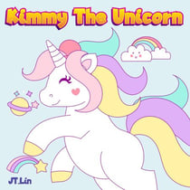 Kimmy The Unicorn - Kimmy the unicorn